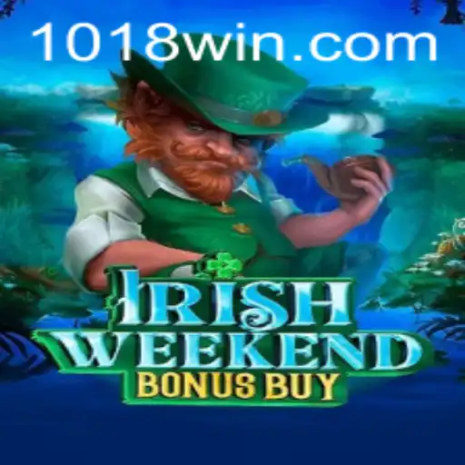 Descubra o Mundo do Jogo IrishWeekendBonusBuy no 018win.com